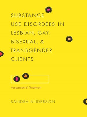 cover image of Substance Use Disorders in Lesbian, Gay, Bisexual, and Transgender Clients